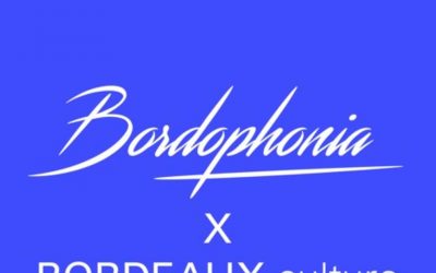 Bordophonia x Bordeaux culture