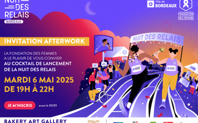La Nuit des Relais  // La Fondation des Femmes // Soirée de Lancement